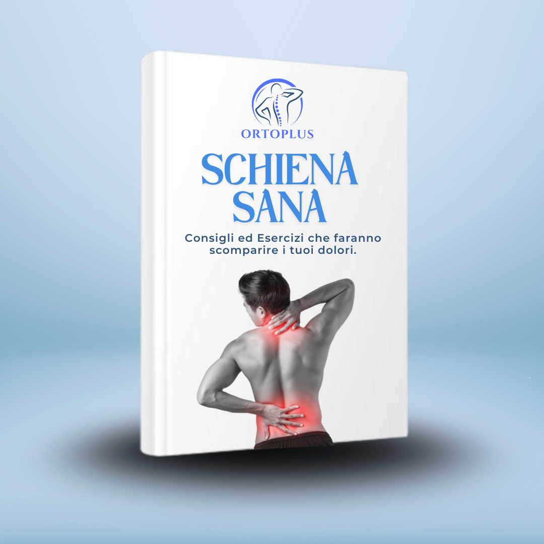 Ebook Schiena Sana - Consigli ed Esercizi Pratici per un Benessere Duraturo